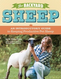 Abbildung von: The Backyard Sheep - Storey Publishing LLC