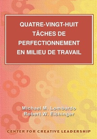 Enlarge image Cover: Eighty-Eight Assignments for Development in Place (French Canadian) - Center for Creative Leadership