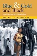Cover: Blue and Gold and Black - Texas A & M University Press