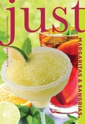 Cover: Just Margaritas and Sangrias - The Lyons Press