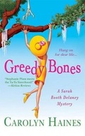 Cover: Greedy Bones - Minotaur Books