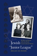 Cover: Jewish ""Junior League - Texas A & M University Press