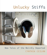 Enlarge image Cover: Unlucky Stiffs - The Lyons Press