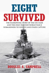 Enlarge image Cover: Eight Survived - The Lyons Press