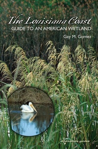 Abbildung von: The Louisiana Coast - Texas A & M University Press
