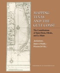 Cover: Mapping Texas and the Gulf Coast - Texas A & M University Press
