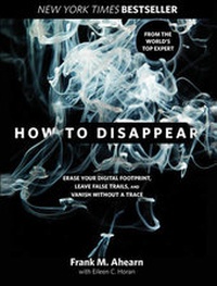 Abbildung von: How to Disappear - The Lyons Press