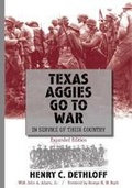Cover: Texas Aggies Go to War - Texas A & M University Press