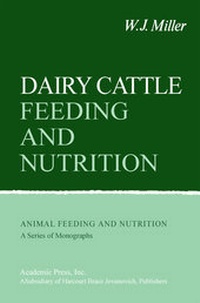 Abbildung von: Dairy Cattle Feeding and Nutrition - Academic Press