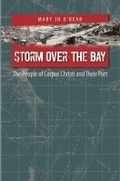 Cover: Storm Over the Bay - Texas A & M University Press