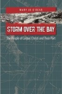 Enlarge image Cover: Storm Over the Bay - Texas A & M University Press
