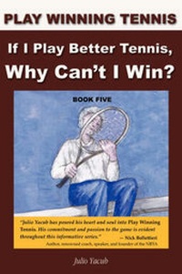 Abbildung von: If I Play Better Tennis, Why Can't I Win? - Wheatmark