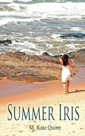 Cover: Summer Iris - Wild Rose Press