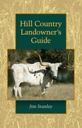 Cover: Hill Country Landowner's Guide - Texas A & M University Press
