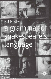 Enlarge image Cover: A Grammar of Shakespeare's Language - Red Globe Press