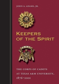 Enlarge image Cover: Keepers of the Spirit - Texas A & M University Press