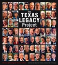 Cover: The Texas Legacy Project - Texas A & M University Press