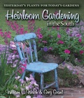 Cover: Heirloom Gardening in the South - Texas A & M University Press