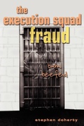 Cover: The Execution Squad Fraud - Wheatmark