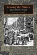Cover: Crossing the Atlantic - Texas A & M University Press