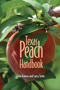 Cover: Texas Peach Handbook - Texas A & M University Press