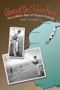 Cover: Glory of the Silver King - Texas A & M University Press