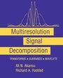 Cover: Multiresolution Signal Decomposition - Academic Press