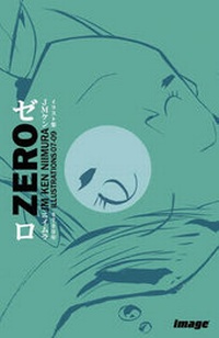 Enlarge image Cover: Zero: JM Ken Niimura Illustrations - Image Comics