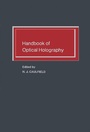 Cover: Handbook of Optical Holography - Academic Press