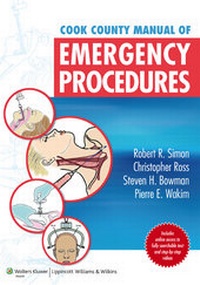 Enlarge image Cover: Cook County Manual of Emergency Procedures - Lippincott Williams and Wilkins
