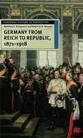 Cover: Germany from Reich to Republic, 1871-1918 - Red Globe Press