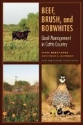 Cover: Beef, Brush, and Bobwhites - Texas A & M University Press