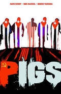 Cover: Pigs Volume 1: Hello Cruel World - Image Comics