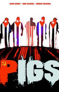 Enlarge image Cover: Pigs Volume 1: Hello Cruel World - Image Comics