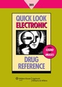 Cover: Quick Look Electronic Drug Reference 2011 - Lippincott Williams and Wilkins