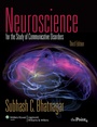 Cover: Neuroscience for the Study of Communicative Disorders - Lippincott Williams and Wilkins