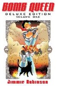 Cover: Bomb Queen Deluxe Edition Volume 1 - Image Comics