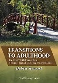 Cover: Transitions to Adulthood for Youth With Disabilities Through an Occupational Therapy Lens - SLACK  Incorporated