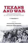 Cover: Texans and War - Texas A & M University Press