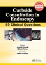 Cover: Curbside Consultation in Endoscopy - SLACK Incorporated