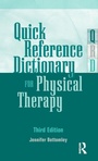 Cover: Quick Reference Dictionary for Physical Therapy - SLACK Incorporated