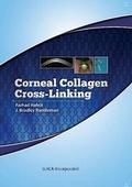 Cover: Corneal Collagen Cross Linking - SLACK  Incorporated
