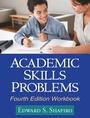 Cover: Academic Skills Problems Fourth Edition Workbook - Guilford Publications