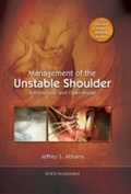 Cover: Management of the Unstable Shoulder - SLACK Incorporated