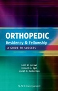 Cover: Orthopedic Residency and Fellowship - SLACK Incorporated