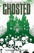 Cover: Ghosted Volume 1 - Image Comics