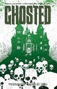 Enlarge image Cover: Ghosted Volume 1 - Image Comics