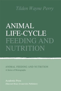 Abbildung von: Animal Life-Cycle Feeding and Nutrition - Academic Press