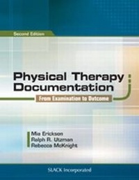 Enlarge image Cover: Physical Therapy Documentation - SLACK Incorporated