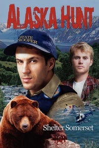 Enlarge image Cover: Alaska Hunt - Dreamspinner Press
